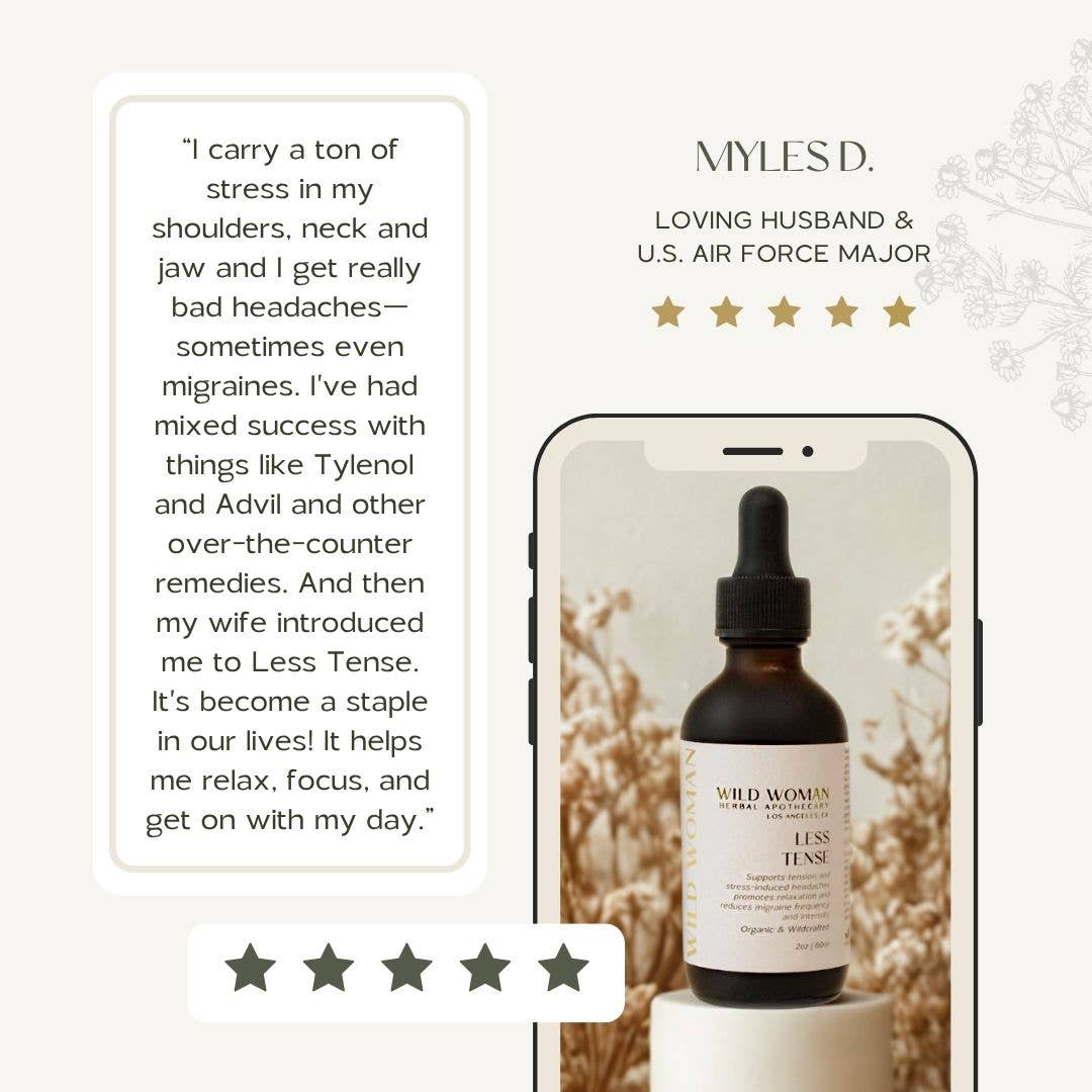 Less Tense | Headache & Migraine Support | Herbal Tincture